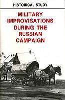 MILITARY IMPROVISATIONS DURING THE RUSSIAN CAMPAIGN (DA Pam 20-202) cover